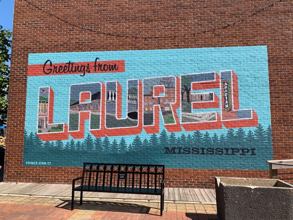 Greetings from Laurel Mississippi