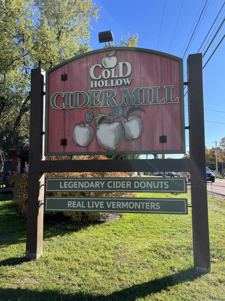 Cold Hollow Cider Mill sign Stowe VT